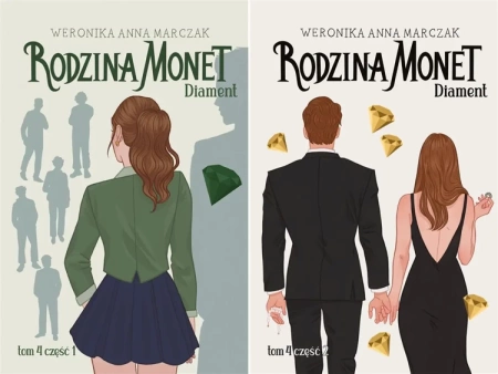 2W1 RODZINA MONET TOM 4 DIAMENT CZĘŚĆ 1 + DIAMENT CZĘŚĆ 2 -MARCZAK WERONIKA - Weronika Marczak
