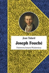 Joseph Fouch - Jean Tulard
