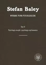 Wybrane pisma psychologiczne Tom 2 - Stefan Baley