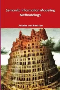 Semantic Information Modeling Methodology - van Renssen