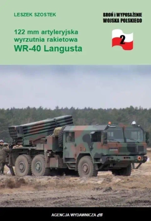122 mm artyleryjska wyrzutnia rakietowa WR40 Lang. - Leszek Szostek