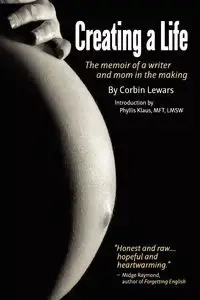 Creating a Life - Lewars Corbin