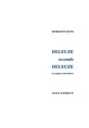 Deleuze secondo Deleuze - Roberto Sieni