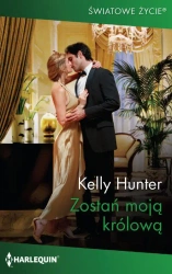 eBook Zostań moją królową - Kelly Hunter epub mobi