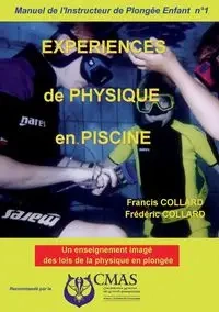 Manuel de l'Instructeur de Plongée Enfant - Vol.1 - Francis Collard et Frédéric