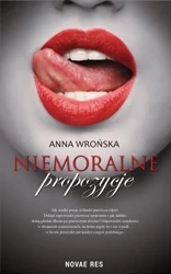 Niemoralne propozycje - Anna Wrońska