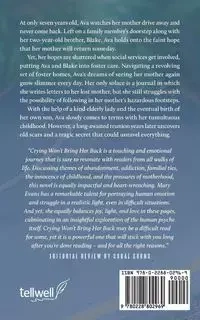 Crying Won't Bring Her Back - Mary Evans