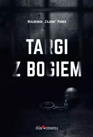 Targi z Bogiem - Waldemar "Zajonc" Panek