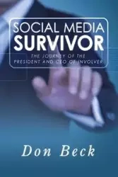 Social Media Survivor - Don Beck