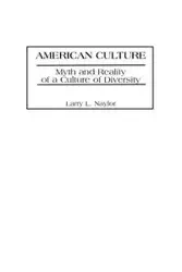 American Culture - Larry L. Naylor