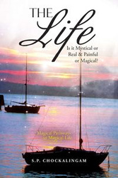 The Life - Chockalingam S. P.