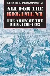 All for the Regiment - Gerald J. Prokopowicz