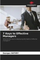 7 Keys to Effective Managers - HATHRY Georges