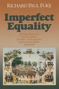 Imperfect Equality - Richard Paul Fuke