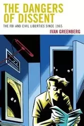The Dangers of Dissent - Ivan Greenberg