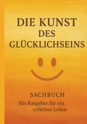 Die Kunst des Glücklichseins - Dave Red
