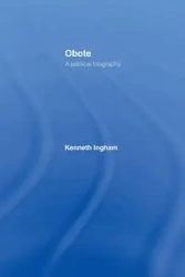 Obote - Kenneth Ingham