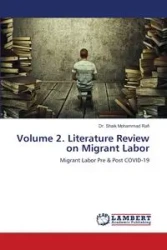 Volume 2. Literature Review on Migrant Labor - Mohammad Rafi Dr. Shaik