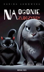 Na ogonie złoczyńcy - Karina Łagowska