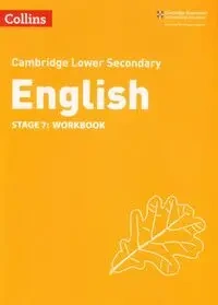 Collins Cambridge Lower Secondary English - Lower Secondary English Workbook: Stage 7: (Second edition) - Mike Gould, Richard Patterson, Alison Ramage