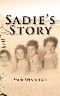 Sadie's Story - Sadie Westridge