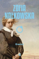 Granica - Zofia Nałkowska
