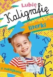 Lubię kaligrafię. Literki - Dorota Krassowska