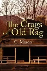 The Crags of Old Rag - Mason G