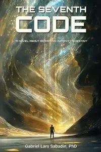 THE SEVENTH CODE - Gabriel Sabadin Lars