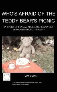 Who's Afraid of the Teddy Bear's Picnic? - Smart P.