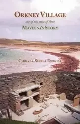 Orkney Village - Duggal Christa-Sheila