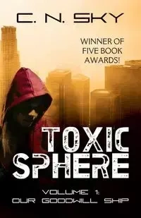 Toxic Sphere - Sky C. N.