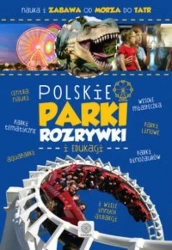 Polskie parki rozrywki - praca zbiorowa