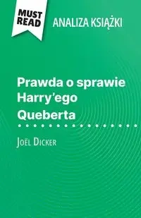 Prawda o sprawie Harry'ego Queberta książka Joël Dicker (Analiza książki) - Luigia Pattano