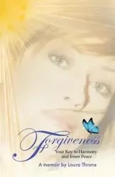 Forgiveness - Laura Throne