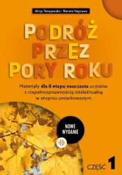 Podróż przez pory roku cz.1 - Alicja Tanajewska, Renata Naprawa