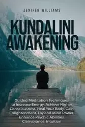 Kundalini Awakening - Williams Jenifer