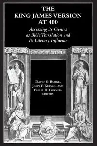 The King James Version at 400 - Burke David G.