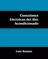 Conexiones Electricas del Aire Acondicionado - Roman Luis