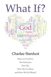 What If? - Stardust Charlee