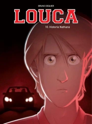 Louca T.10 Historia Nathana - Bruno Dequier, Bruno Dequier