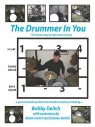 THE DRUMMER IN YOU - Bobby Deitch