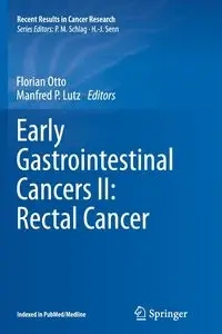 Early Gastrointestinal Cancers II - Otto Florian