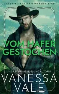 Vom Hafer gestochen - Vanessa Vale