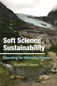Soft Science Sustainability - Utheim Ragnhild