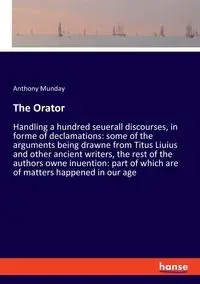 The Orator - Anthony Munday