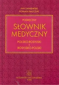 Podręczny słownik medyczny pol-ros-pol PZWL - Jan Zaniewski