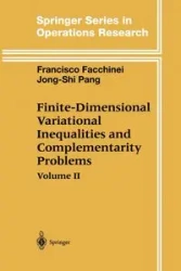 Finite-Dimensional Variational Inequalities and Complementarity Problems - Francisco Facchinei