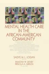 Mental Health Care in the African-American Community - Logan Sadye