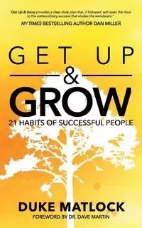 Get Up and Grow - Matlock Duke